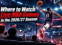 Gde gledati NBA utakmice u Srbiji, Hrvatskoj, Bosni i Hercegovini i Sloveniji u sezoni 2026/27