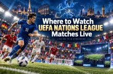 Where to Watch UEFA Nations League Matches Live