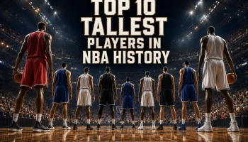 Top 10 Tallest Players in NBA History
